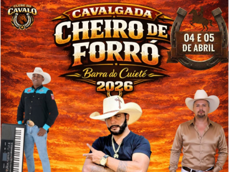 CAVALGADA: CHEIRO DE FORRO, BARRA DO CUIETÉ. CAVALGADA: CHEIRO DE FORRO, BARRA DO CUIETÉ.