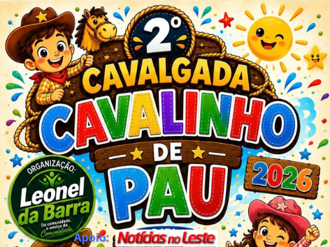 VEM AÍ A 2ª CAVALGADA CAVALINHO DE PAU NA BARRA DO CUIETÉ.
